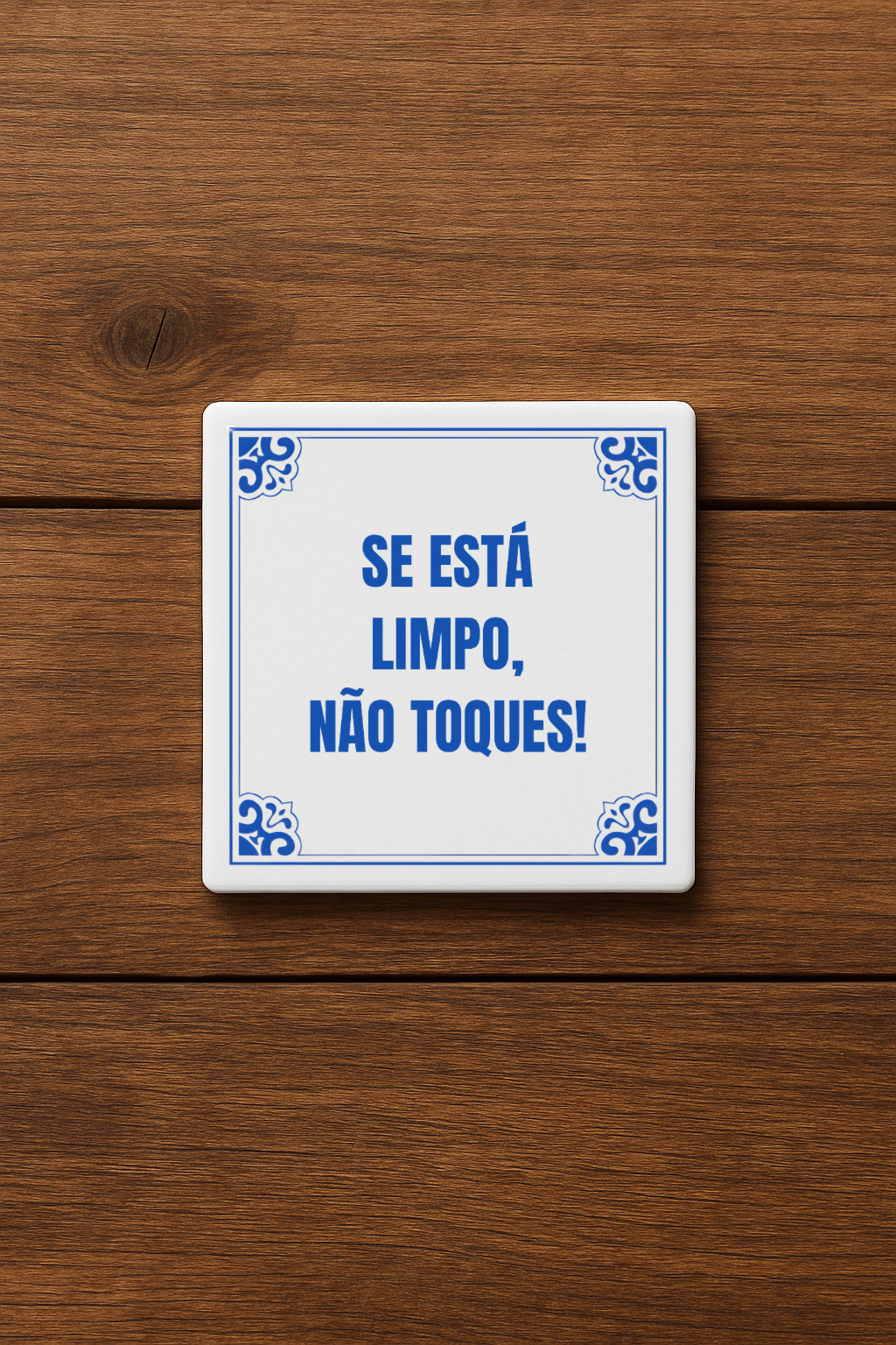 Se está limpo, não toques!