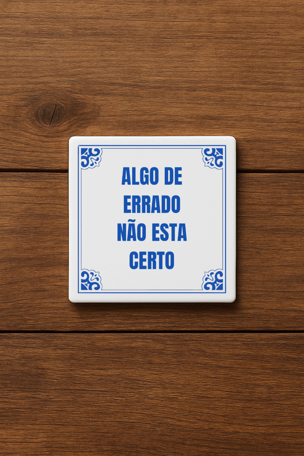 Algo de errado não está certo