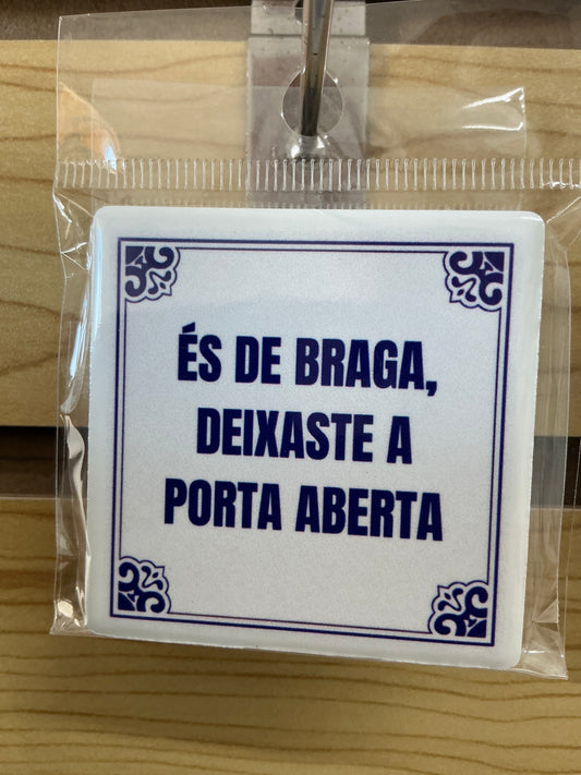 Azulejo - És de Braga deixaste a porta aberta