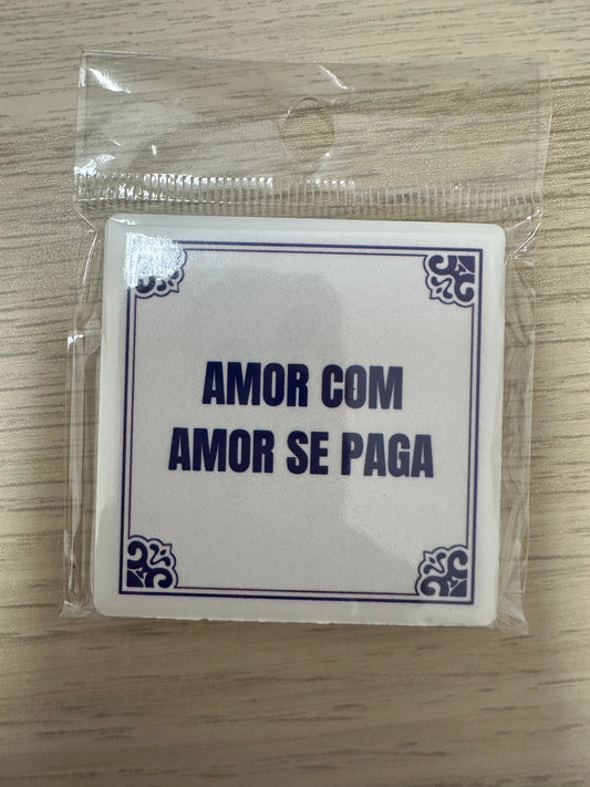 Azulejo - Amor com amor se paga